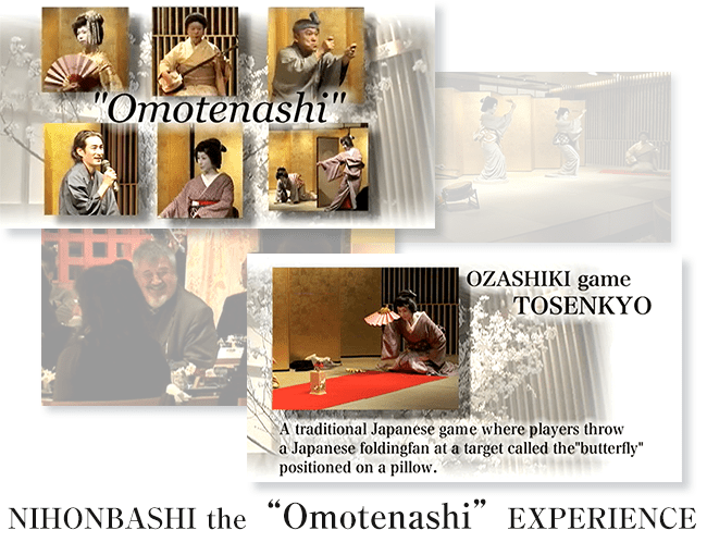 NIHONBASHI the OMOTENASHI EXPERIENCE